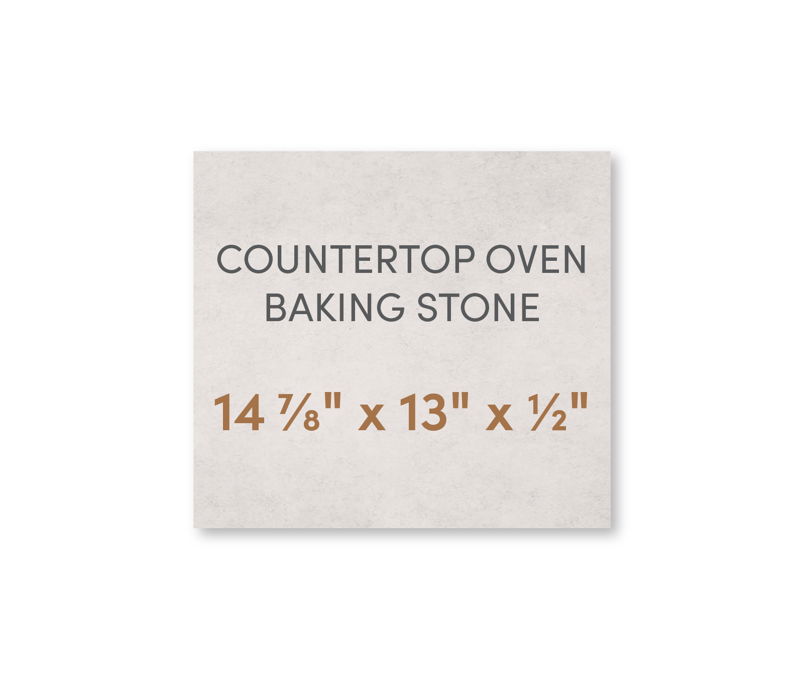 Countertop Oven Baking Stone 14 7/8" x 13" x 1/2" - FibraMent